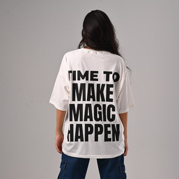 Magic Happen Oversized T-Shirt.
